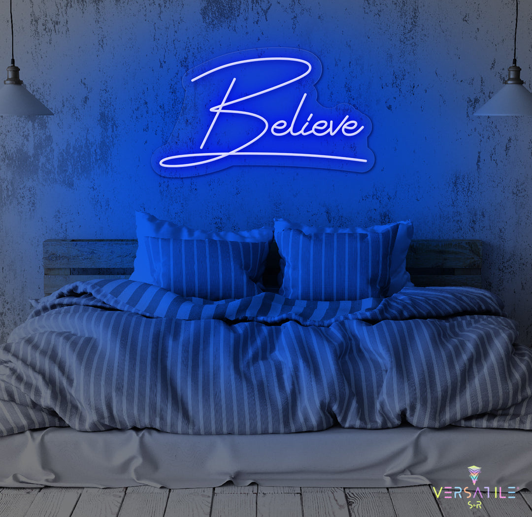Believe Neon Sign