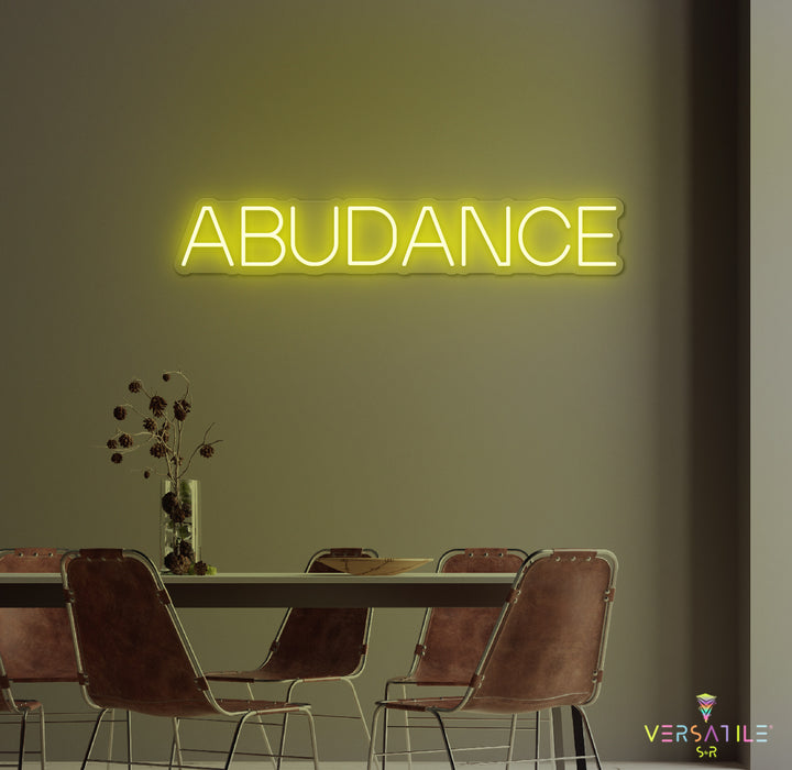 Abudance Neon Sign