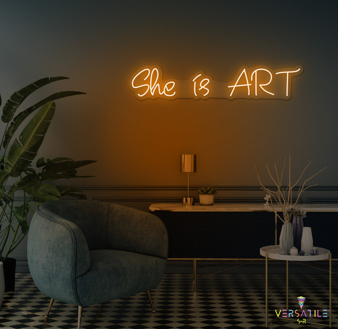 She is ART Neon Sign