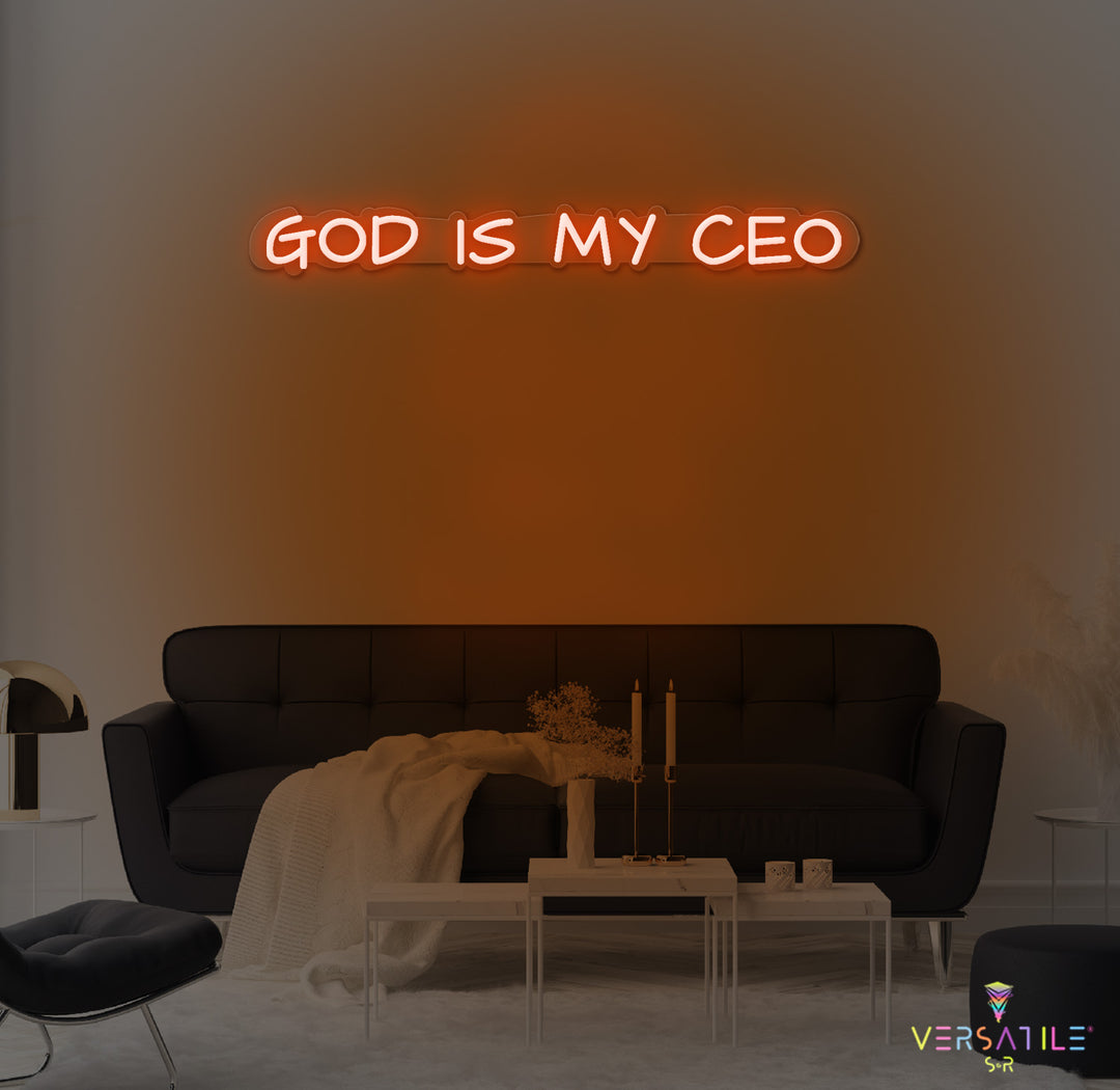 GOD Is My CEO Neon Sign
