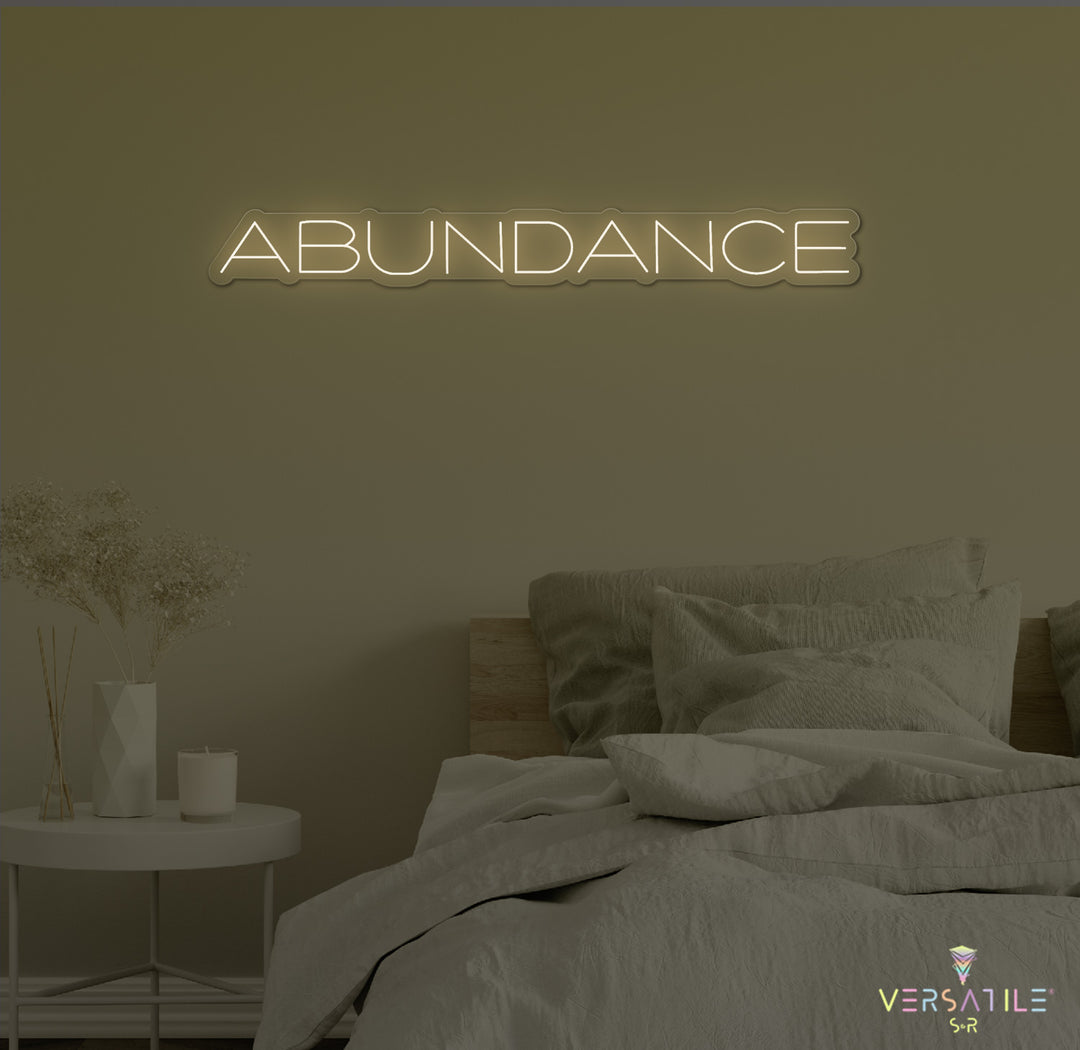Abundance Neon Sign