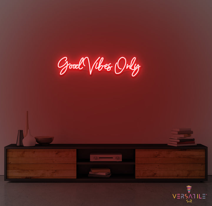 Good Vibes Only Neon Sign