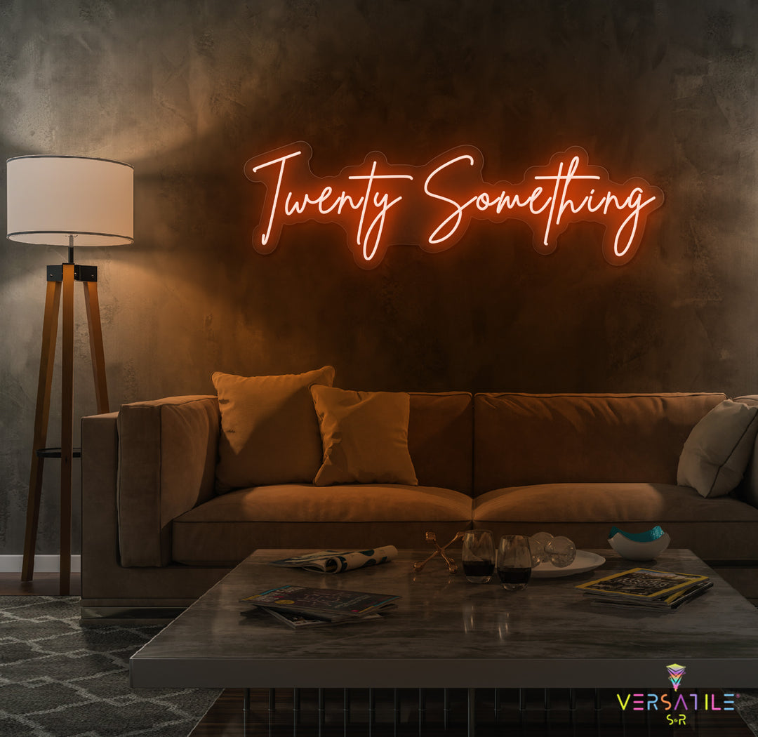 Twenty Something Birthday Neon Sign