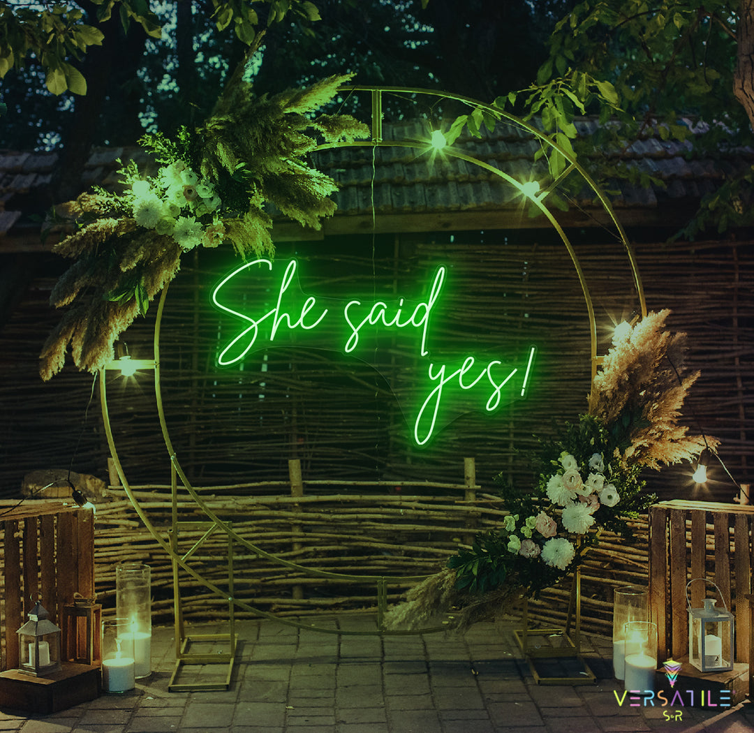 She said Yes Neon Sign