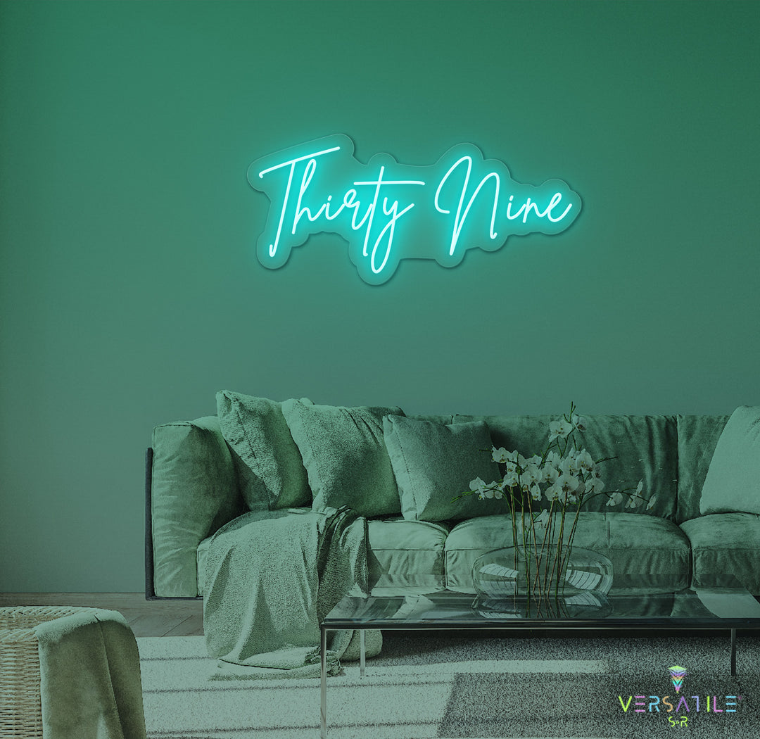 Thirty Nine Birthday Neon Sign