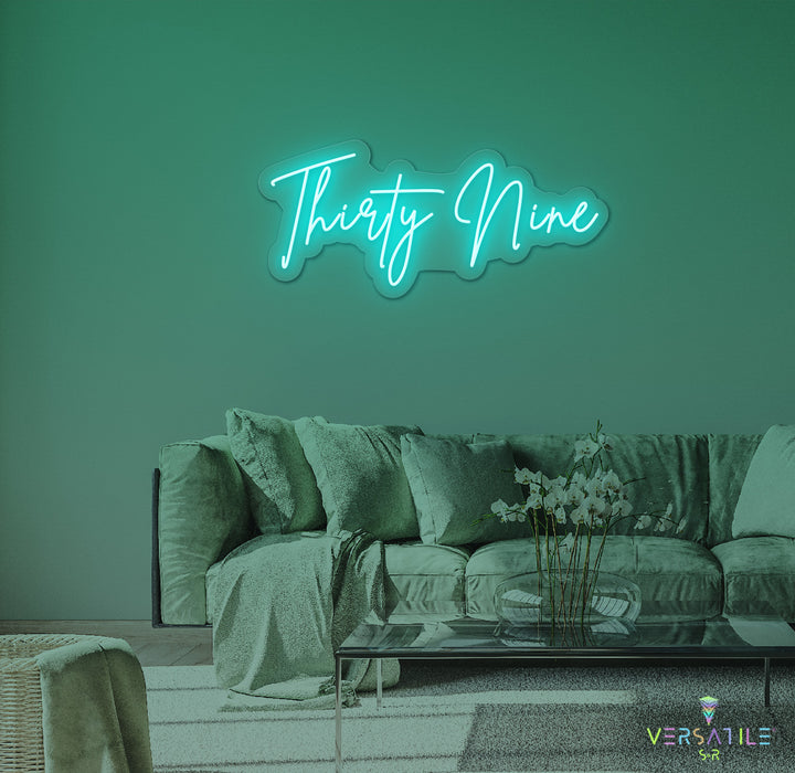 Thirty Nine Birthday Neon Sign