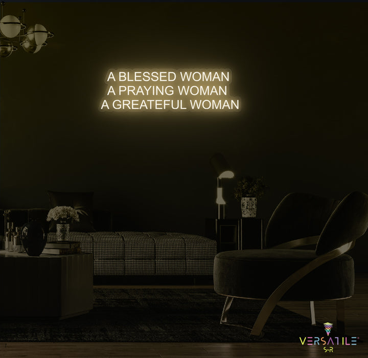 A Blessed Woman Neon Sign