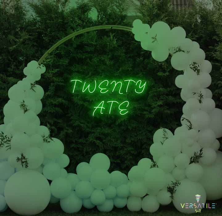 Twenty Ate Birthday Neon Sign