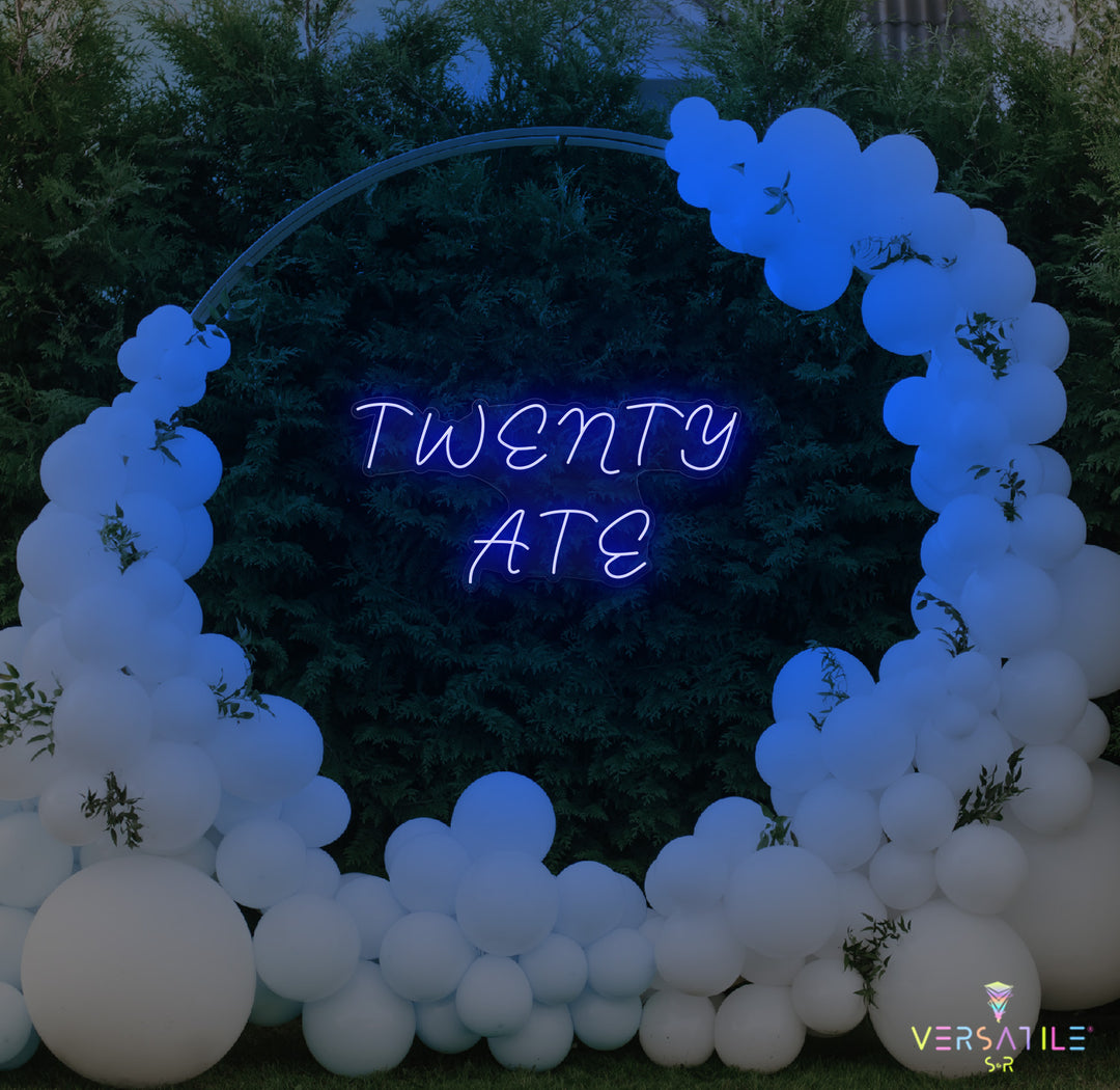 Twenty Ate Birthday Neon Sign