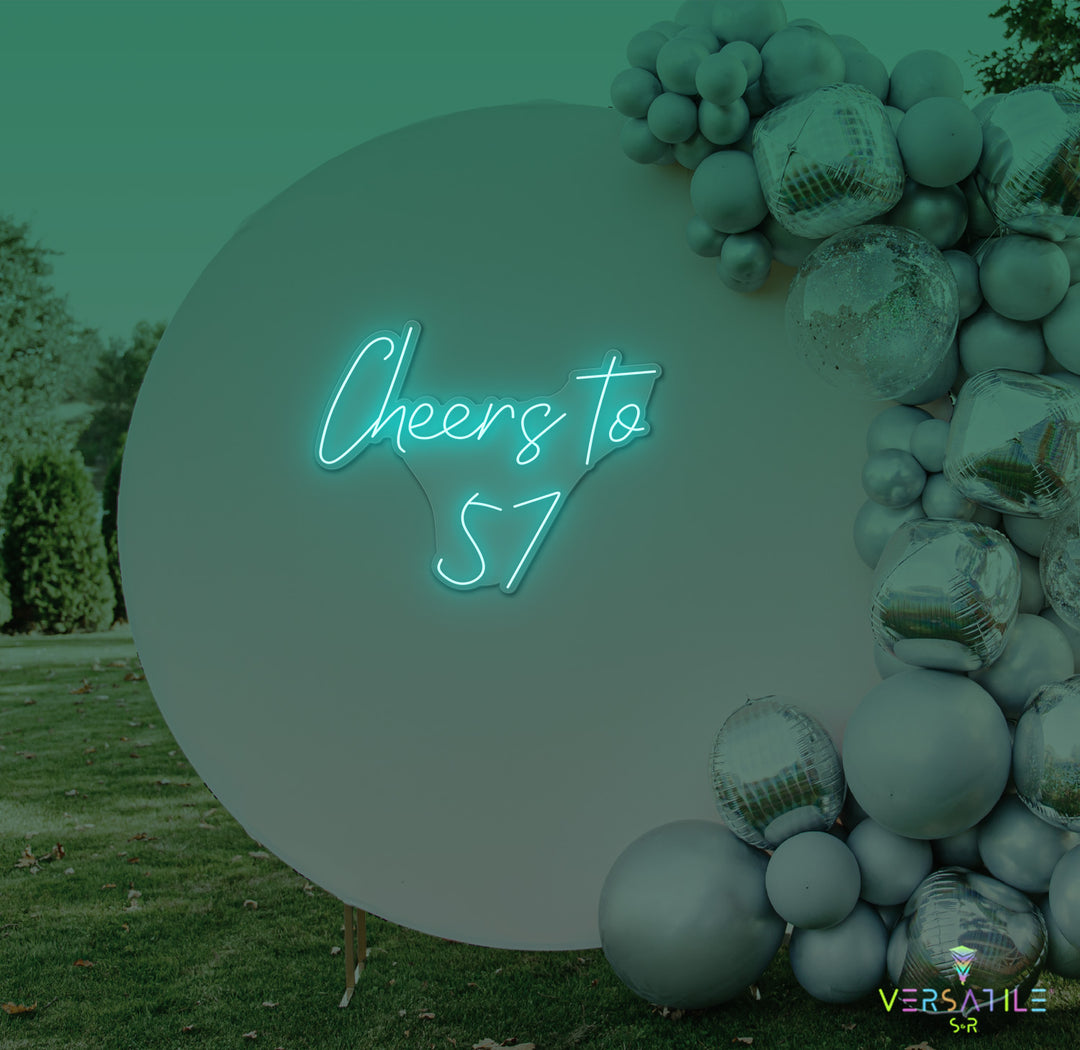 Cheers to 57 Neon Sign