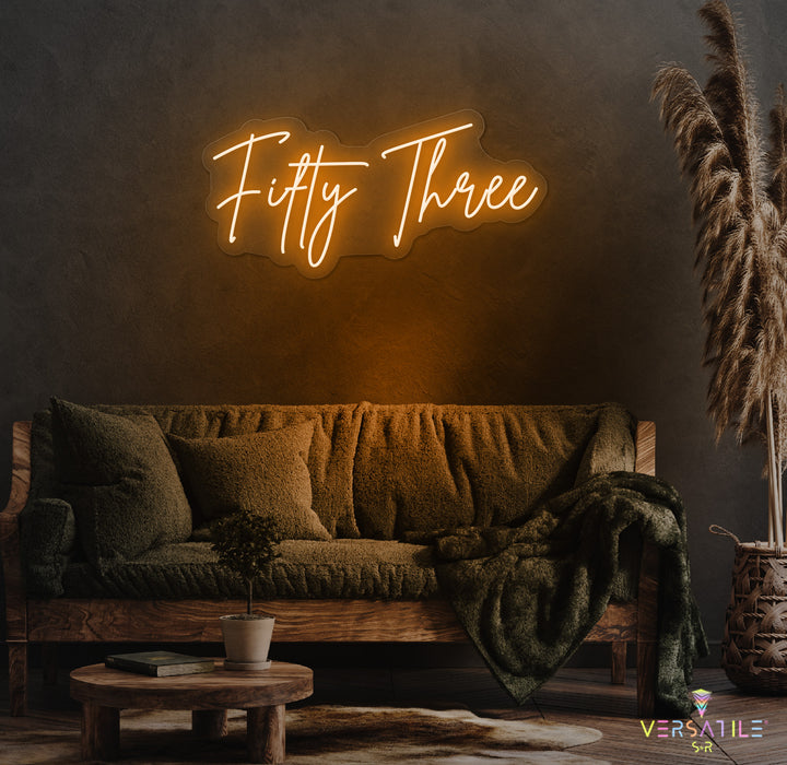Fifty Three Birthday Neon Sign