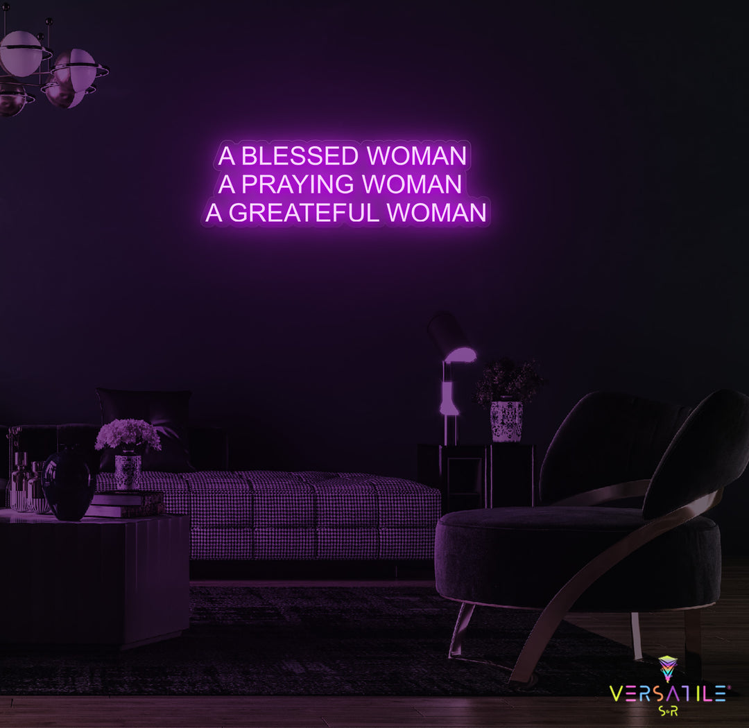 A Blessed Woman Neon Sign