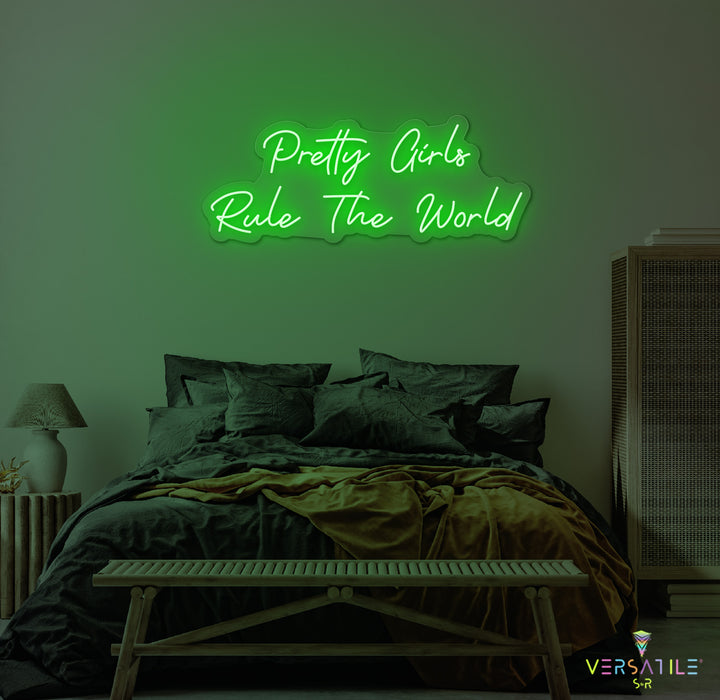Pretty Girls Rule The World Neon Sign