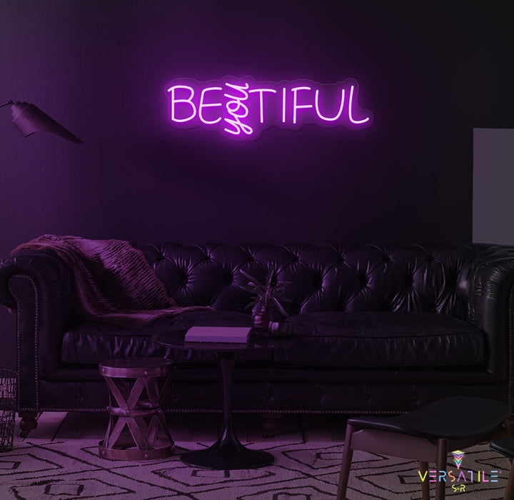Be "YOU" Tiful Neon Sign