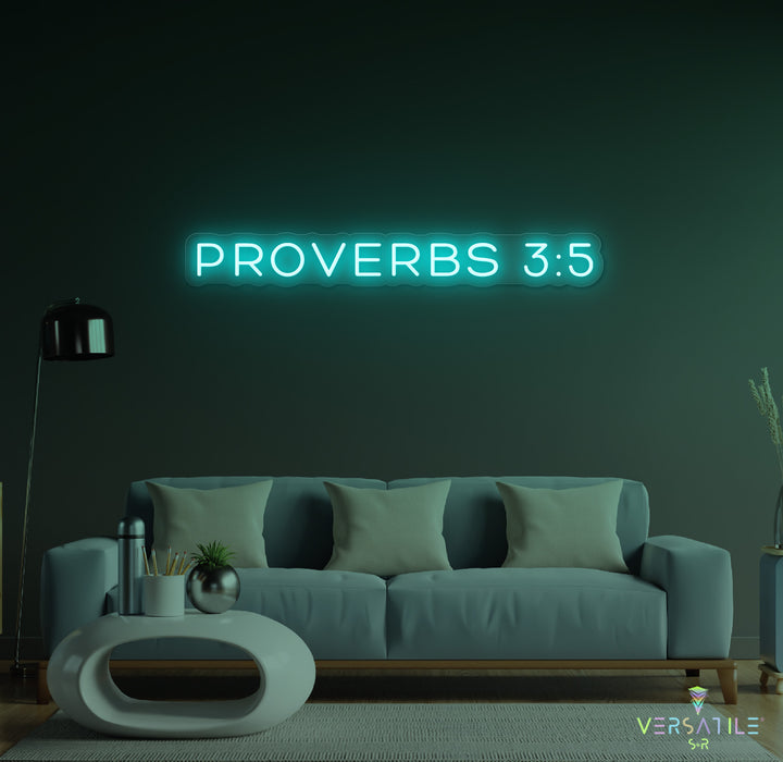 Proverbs 3:5 Neon Sign