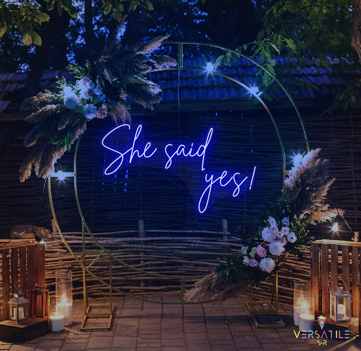 She said Yes Neon Sign