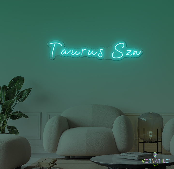 Taurus SZN Neon Sign