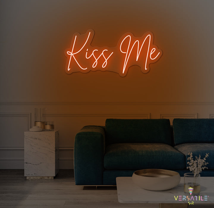 Kiss Me Neon Sign