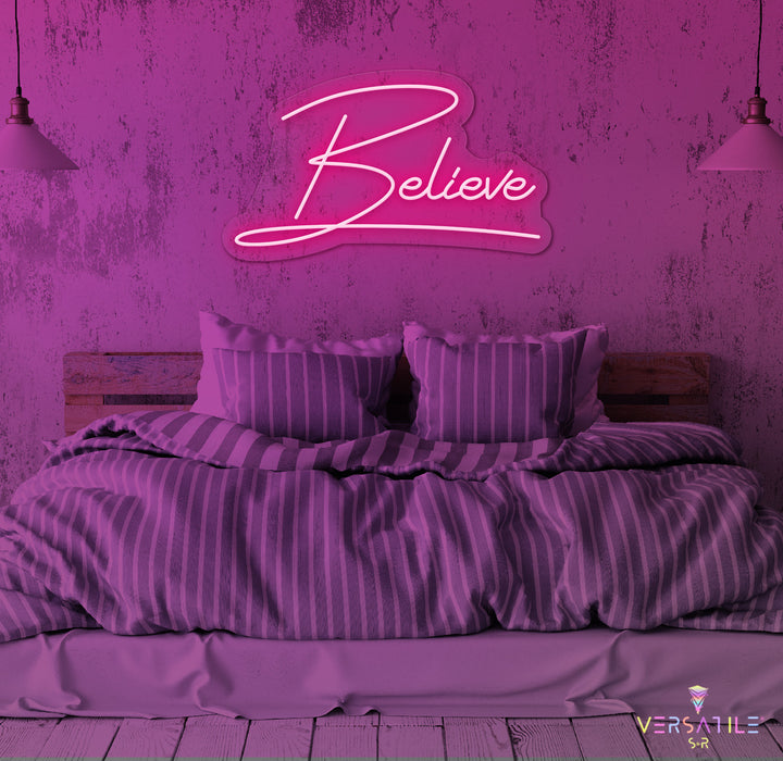 Believe Neon Sign