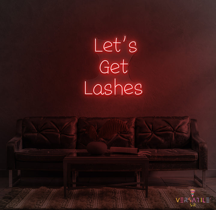 Let's Gets Lashes Neon Sign