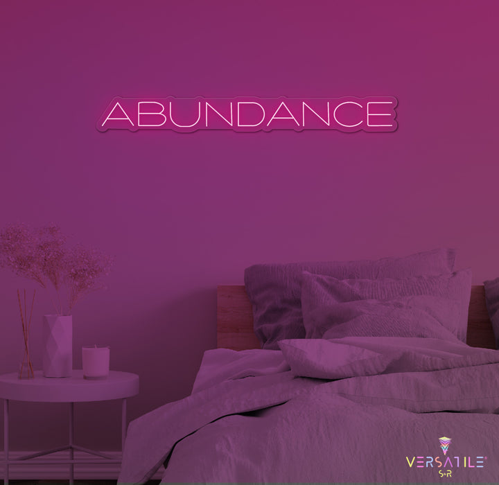 Abundance Neon Sign