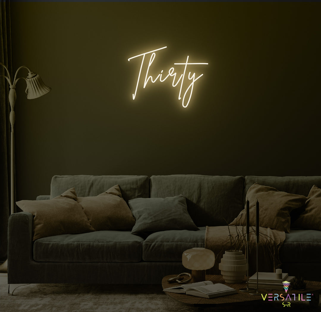 Thirty Birthday Neon Sign