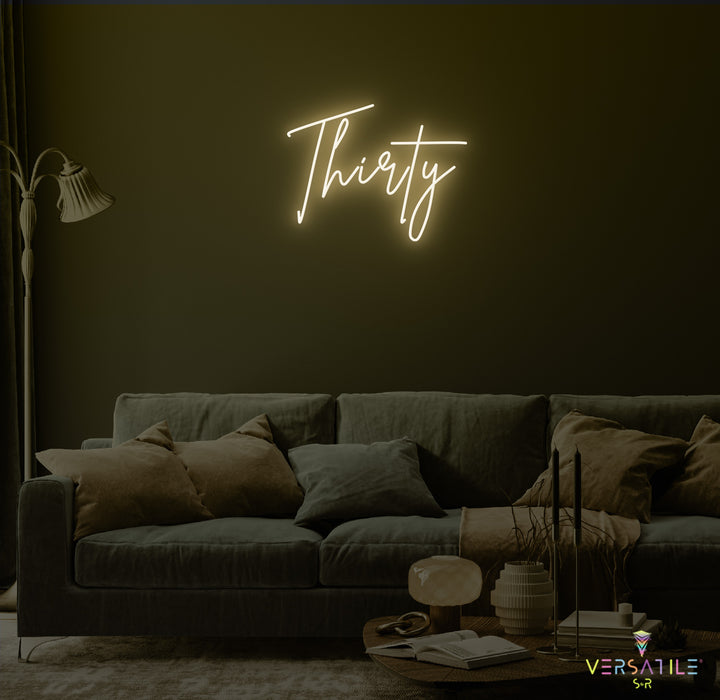 Thirty Birthday Neon Sign