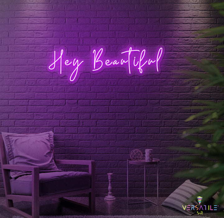 Hey Beautiful Neon Sign