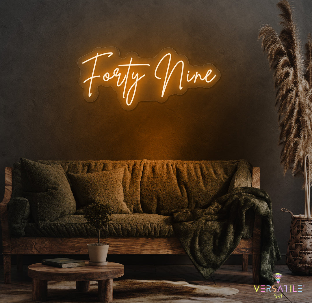 Forty Nine Birthday Neon Sign