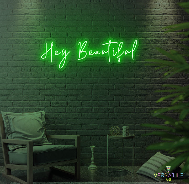 Hey Beautiful Neon Sign