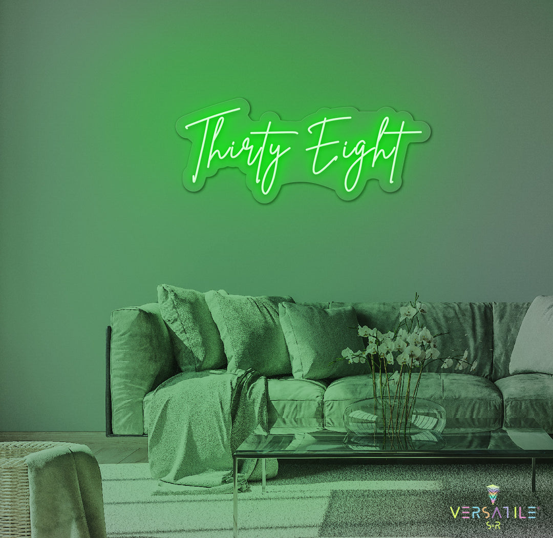 Thirty Eight Birthday Neon Sign