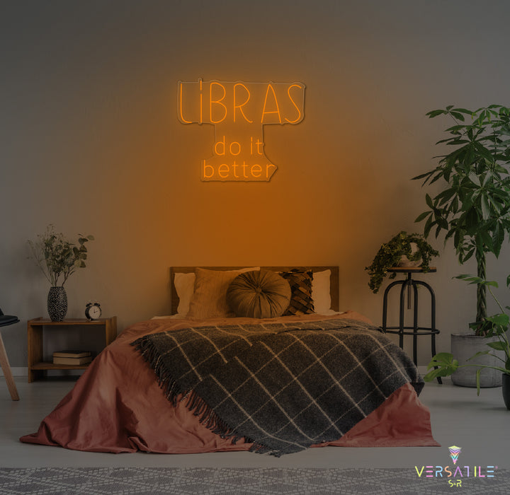 Libras Do It Better Neon Sign Words