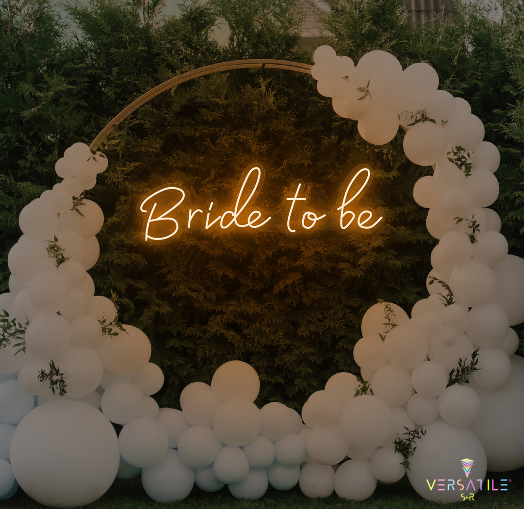 Bride To Be Neon Sign