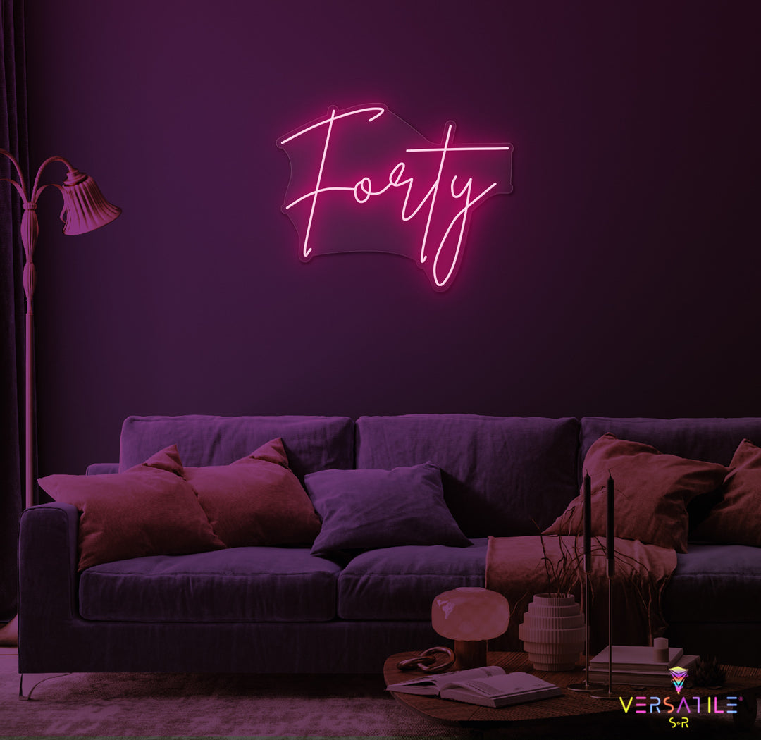 Forty Birthday Neon Sign
