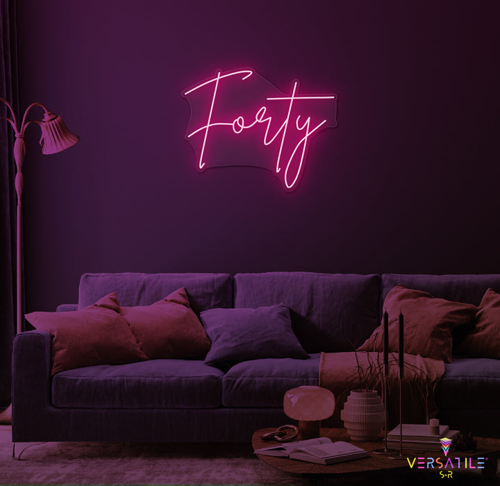 Forty Birthday Neon Sign