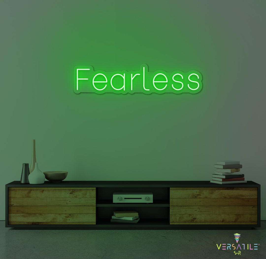 Fearless Neon Sign
