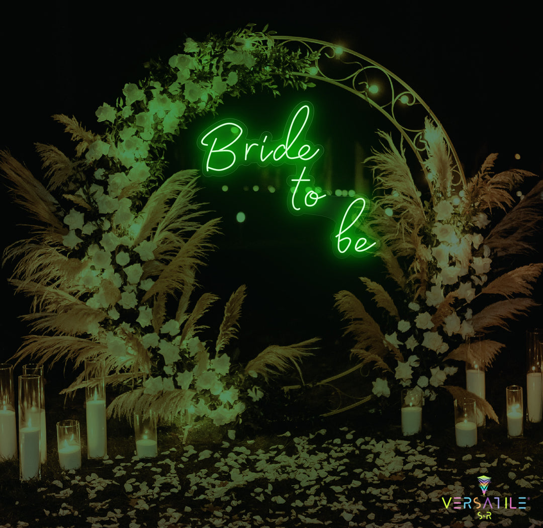 Bride To Be Neon Sign