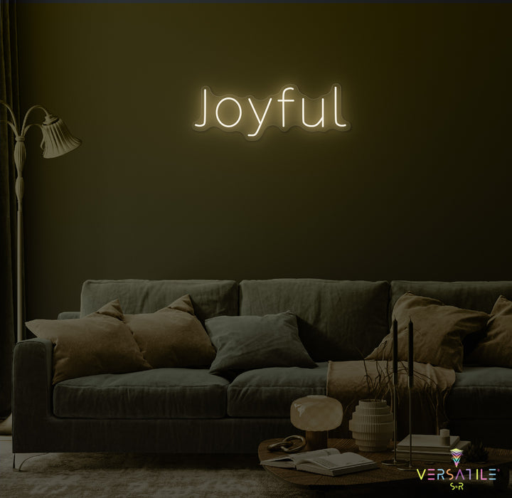 Joyful Neon Sign
