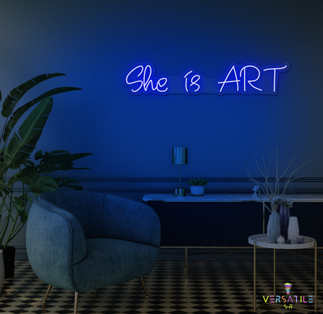 She is ART Neon Sign