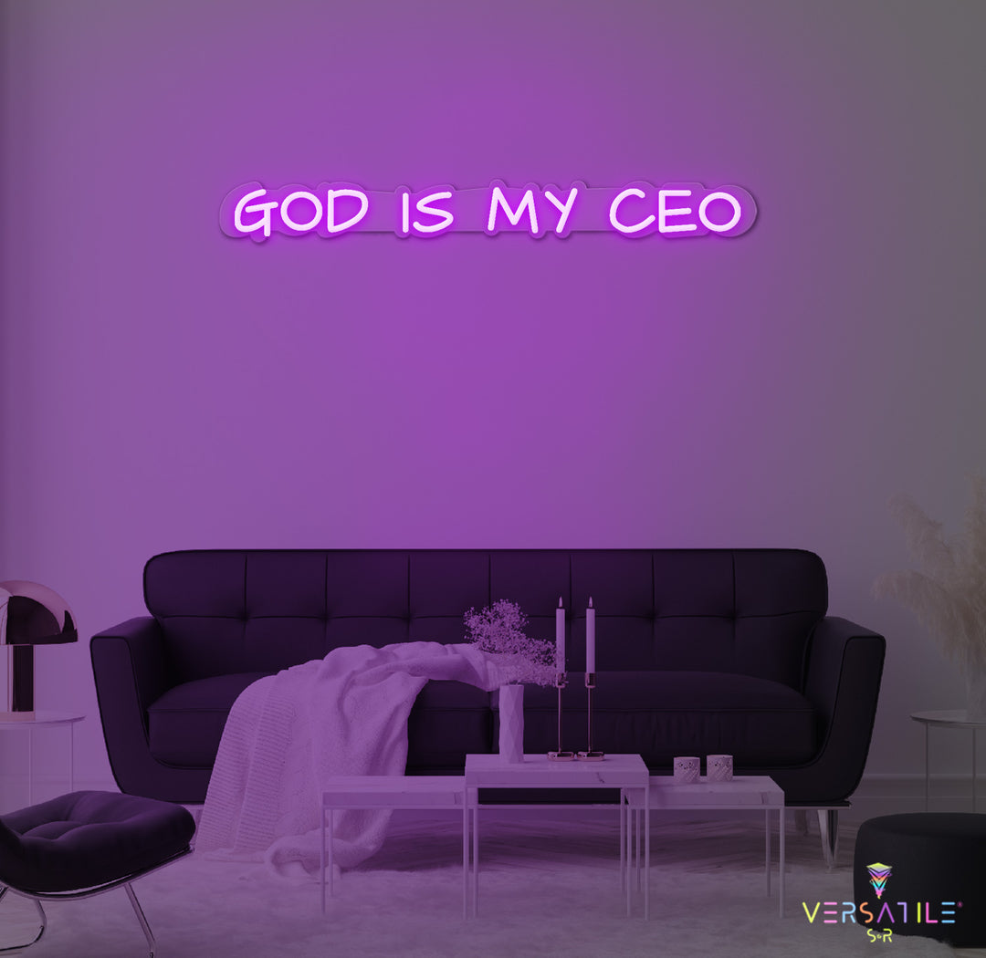 GOD Is My CEO Neon Sign