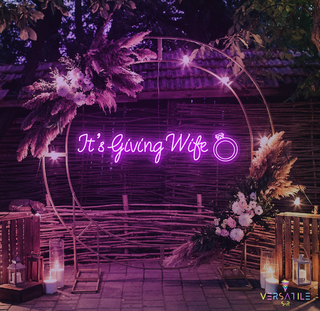 It's Giving Wife Neon Sign