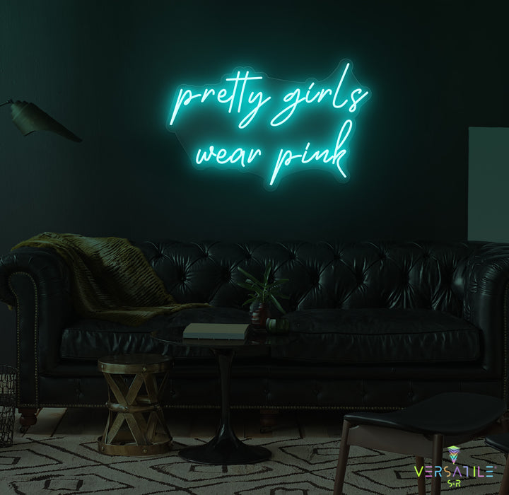 Pretty Girls Love Pink Neon Sign