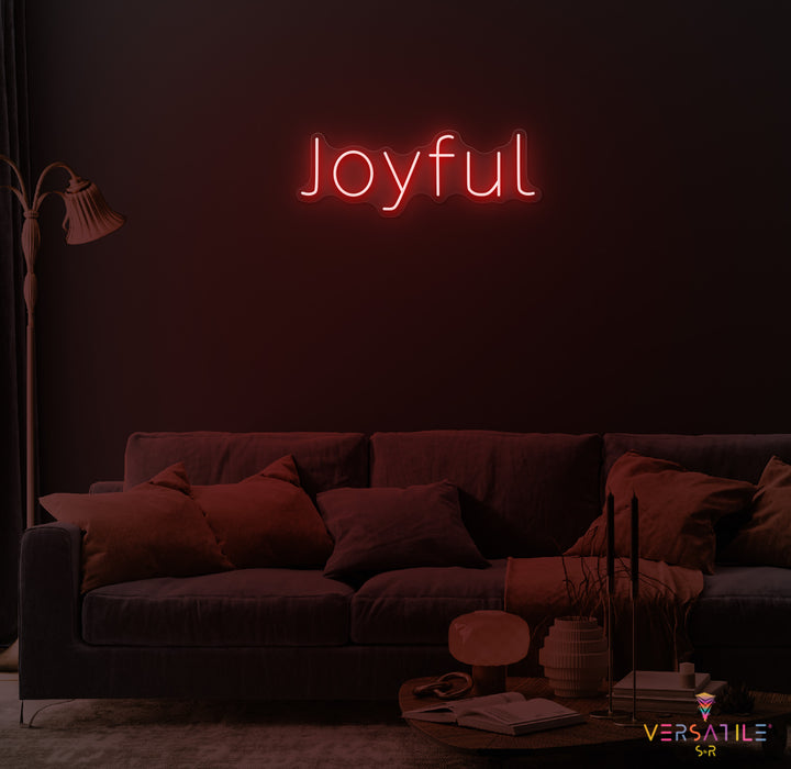 Joyful Neon Sign