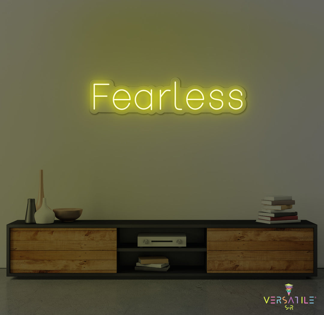 Fearless Neon Sign