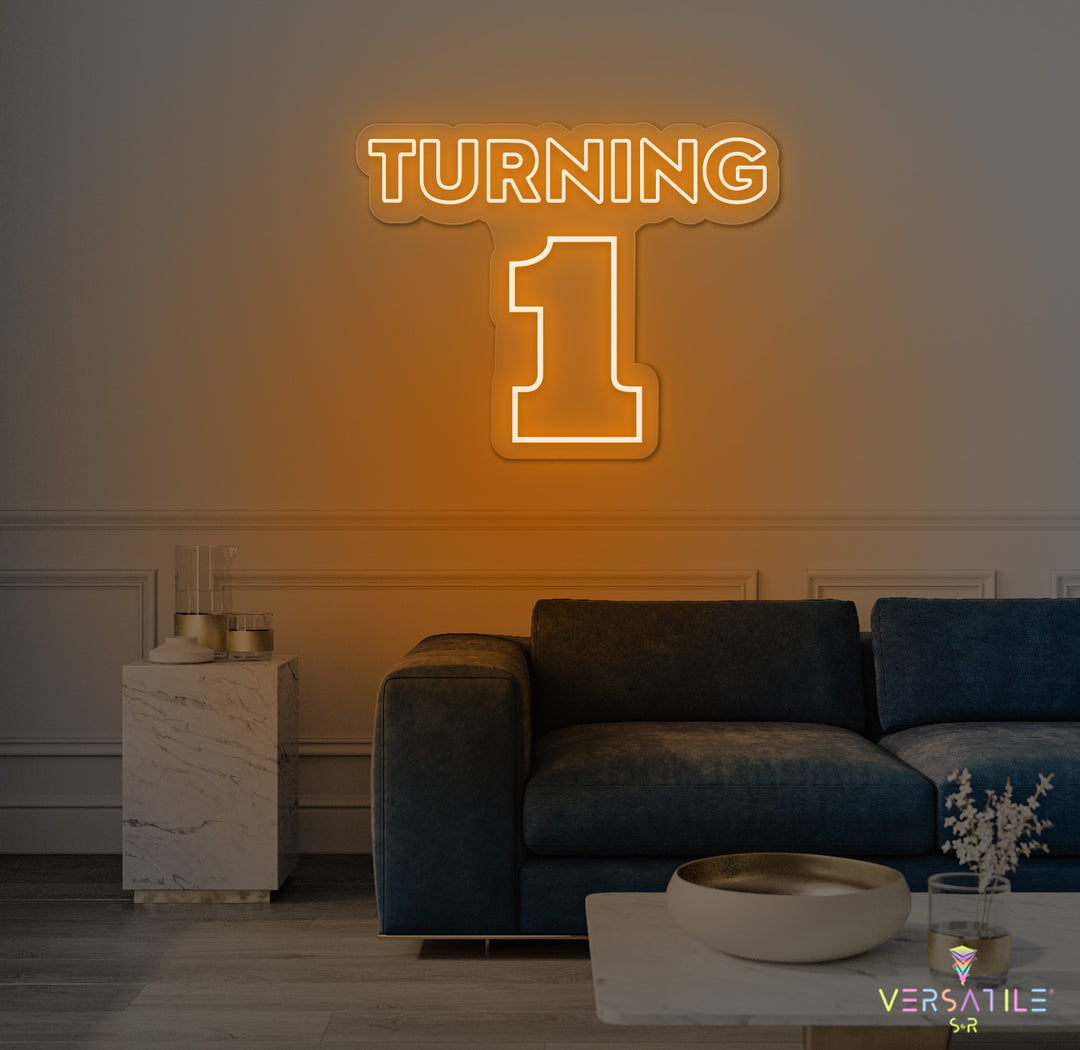 Turning 1 Birthday Neon Sign