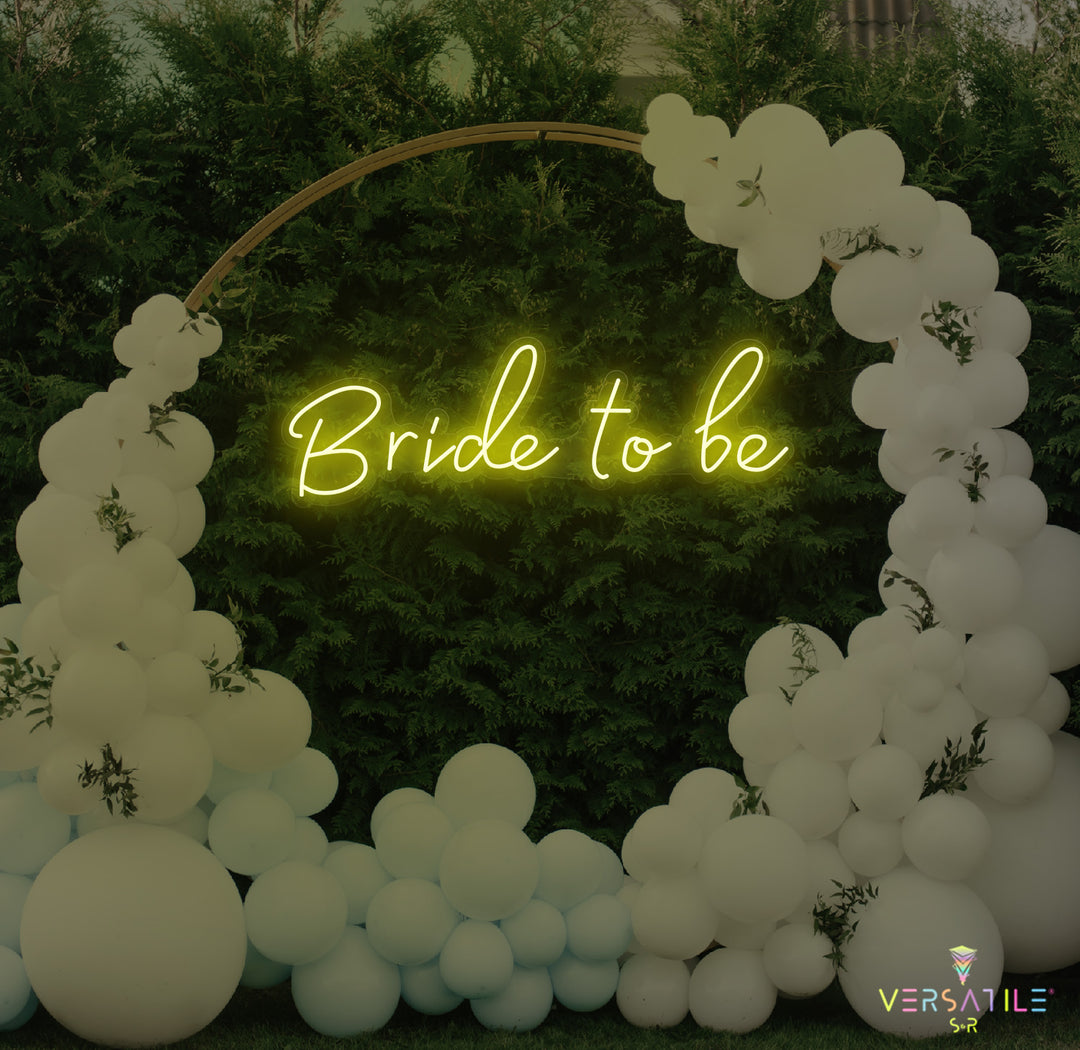 Bride To Be Neon Sign