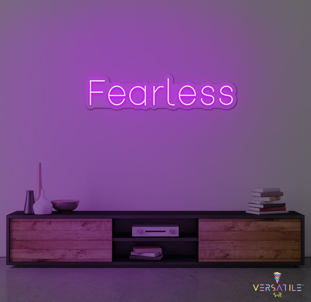 Fearless Neon Sign