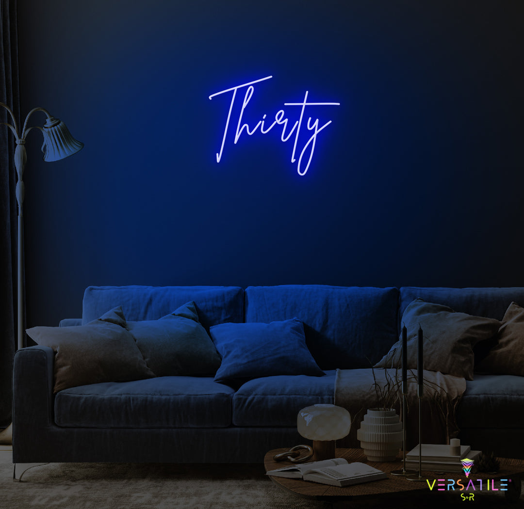 Thirty Birthday Neon Sign
