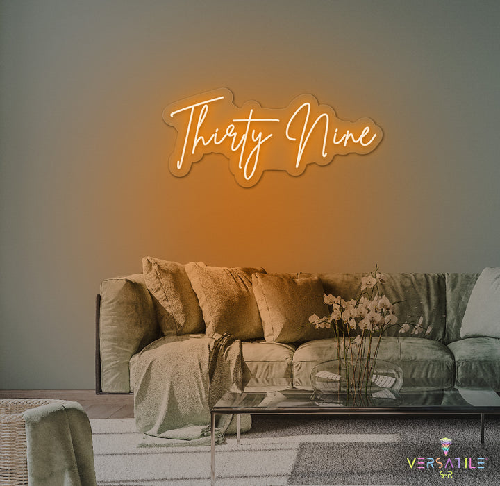 Thirty Nine Birthday Neon Sign