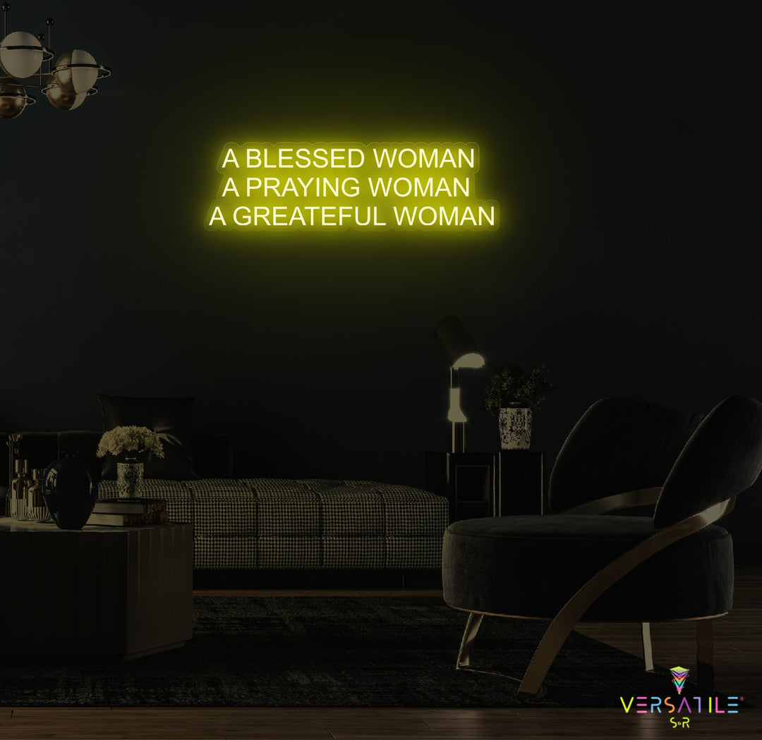 A Blessed Woman Neon Sign